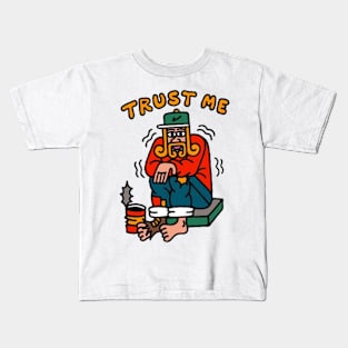 Trust me Kids T-Shirt